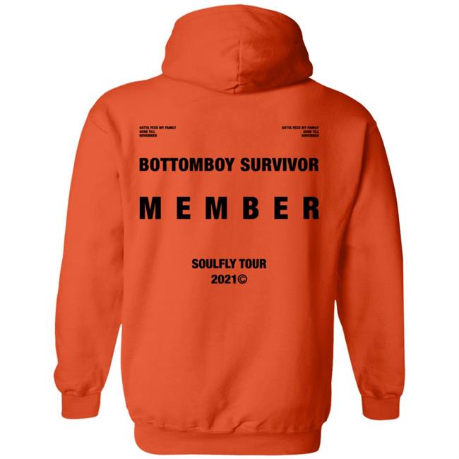 Rod Wave Merch Survivor Hoodie Orange Gotta Feed My Family Gone Till November Bottomboy Survivor Member Soulfly Tour 2021 Rod Wave Official