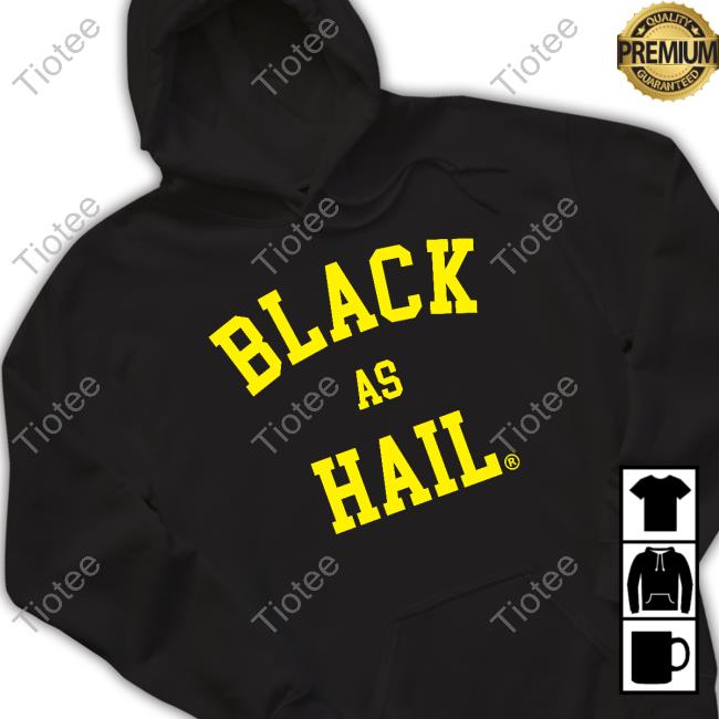Black As Hail Sweatshirt