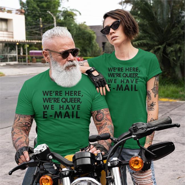 Becca Lewis We're Here We're Queer We Have E-Mail Shirts Beccalew
