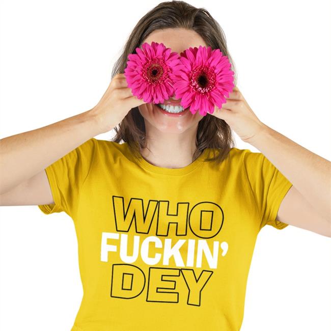 Jay Morrison Who Fuckin' Dey Shirt Who Fuckin' Dey T Shirt