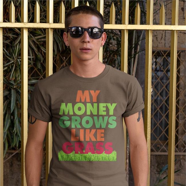 My Money Grows Like Grass Hooded Sweatshirt