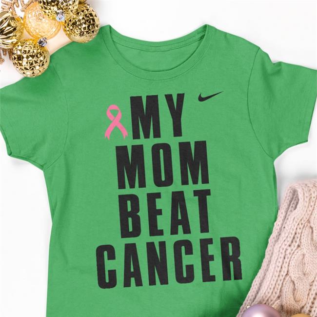 Shirts That Go Hard My Mom Beat Cancer Hoodies Breast Cancer Awareness