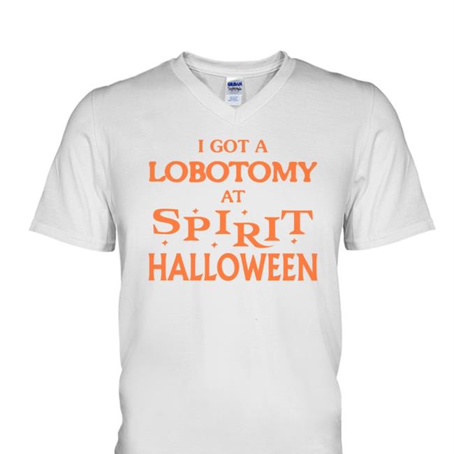 I Got A Lobotomy At Spirit Halloween Shirt Cryingintheclub69 Cryingintheclub Merch