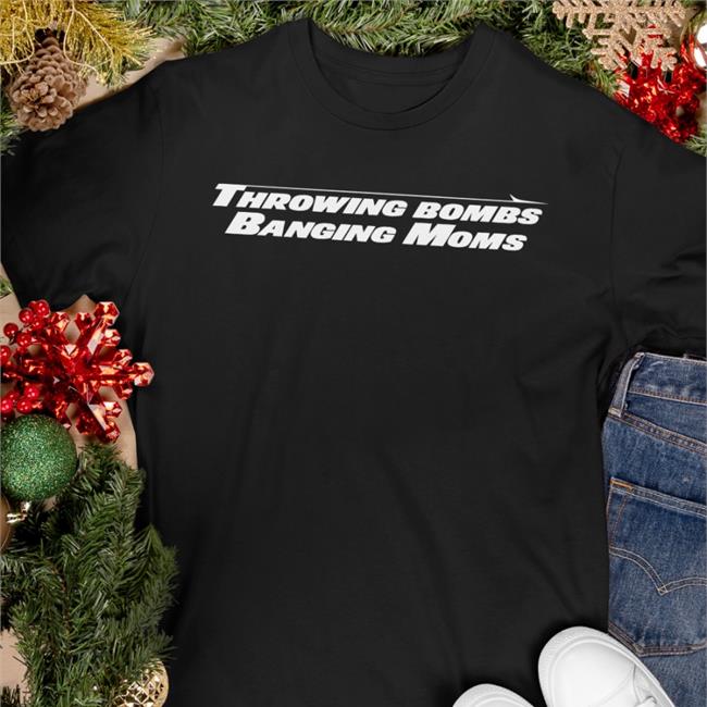 Throwing Bombs Shirt