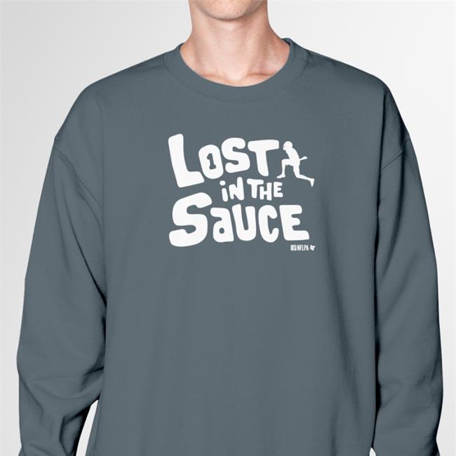 Lost In The Sauce Shirt