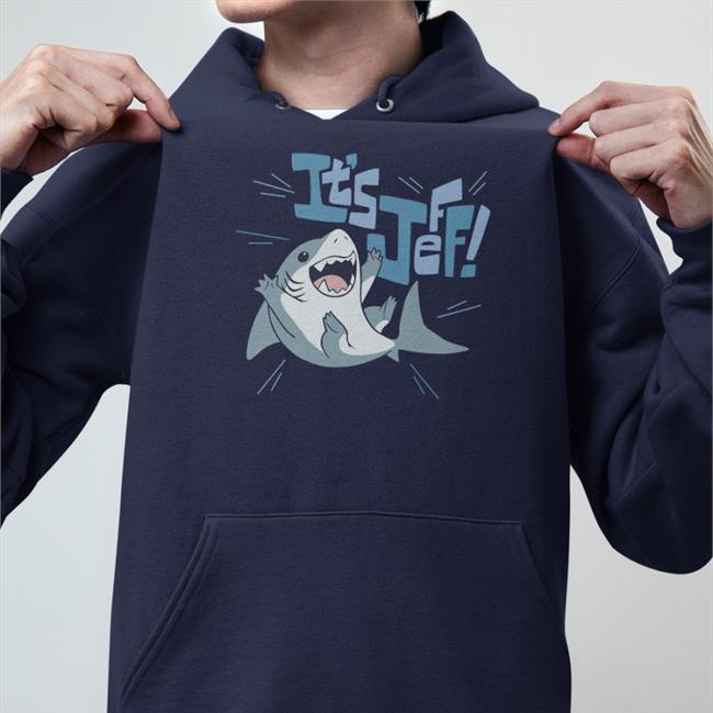 It's Jeff The Landshark T Shirt