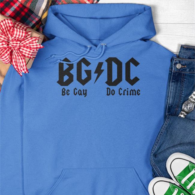 Shirts That Go Hard Bgdc Be Gay Do Crime T Shirt Sport Grey