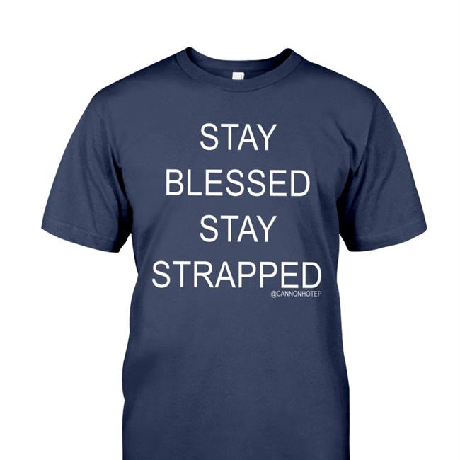Stay Blessed Stay Strapped Sweatshirt Cannonhotep