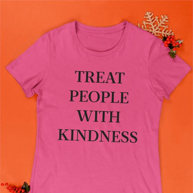 Loveontourdaiiy Treat People With Kindness T-Shirt