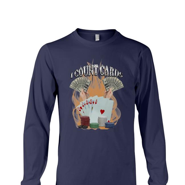I Count Cards Shirt Unprofessionalapparel Merch Unprofessional Apparel