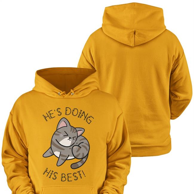 He's Doing His Best Cat Hoodie