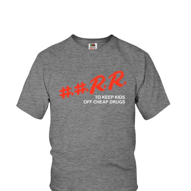 Kankan Rr Merch ##Rr To Keep Kids Off Cheap Drugs Hooded Sweatshirt
