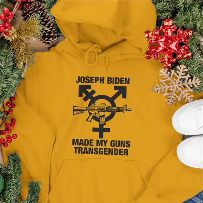 Shirts With Threatening Auras Joseph Biden Made My Guns Transgender Original Tee Shirt Disturbingshirt