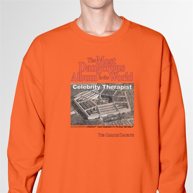Thick Lizzy The Most Dangerous Album In The World Celebrity Therapist Long Sleeve Tee The Callous Daoboys