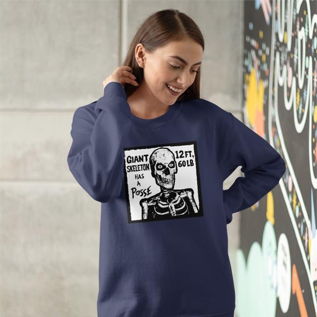 Giant Skeleton Has A Posse Crewneck Sweatshirt Rob Sheridan Store