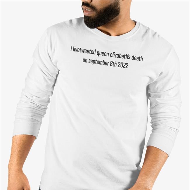 Culturetime I Livetweeted Queen Elizabeth's Death On September 8Th 2022 Hoodie