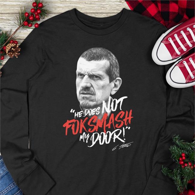 He Does Not Foksmash My Door Hoodie Sweatshirt