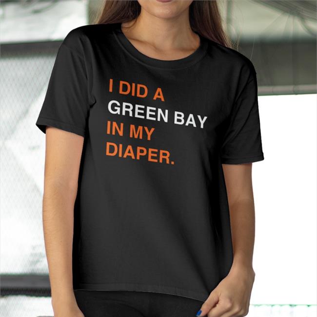 I Did A Green Bay In My Diaper Hats Cap