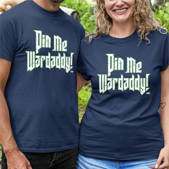 Pin Me Wardaddy Shirt Prowrestlingtees John Silver