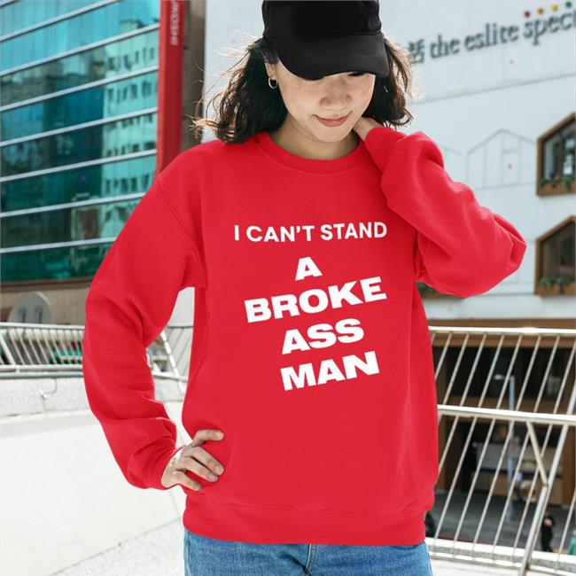 Ryan Scott Graham I Can't Stand A Broke Ass Man Shirt Black