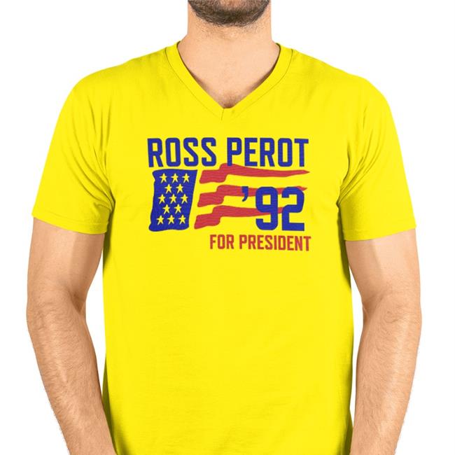 Ross Perot For President Shirt