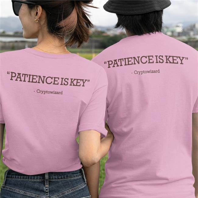 Patience Is Key Cryptowizard Shirt Wizz Cryptowizardd