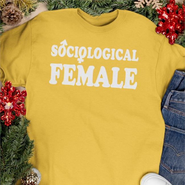 Sociological Female Sweatshirt Shirt Bimbo Shop