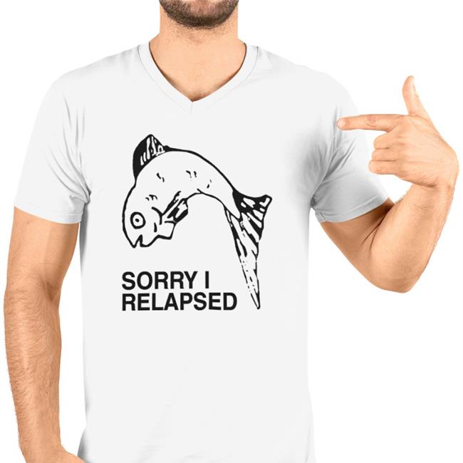 Thegoodshirts Store Sorry I Relapsed Hoodie