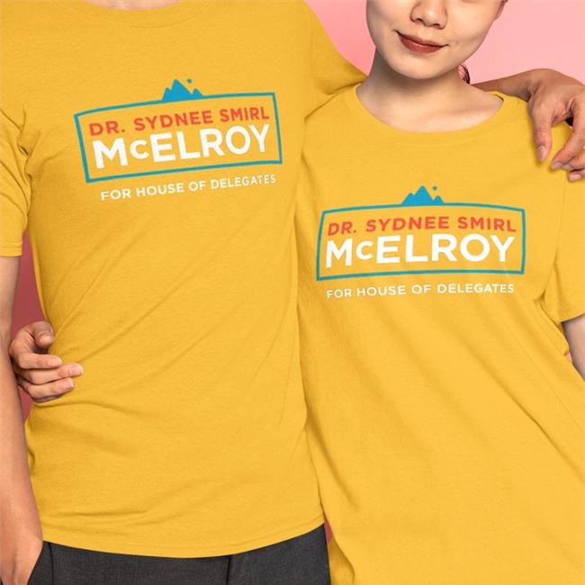 Mcelroy For House Of Delegates Shirt Mcelroy For Wv