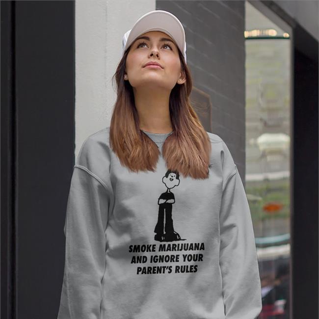 Good Shirts Store White Smoke Marijuana And Ignore Your Parent's Rules Shirt