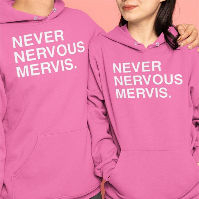 Obvious Shirts Never Nervous Mervis Shirt Obviousshirts