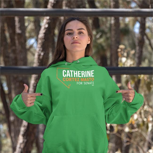 Catherinecortezmasto Shop Catherine Cortez Masto For Senate Shirt Trevor