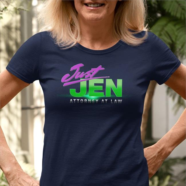 She-Hulk: Attorney At Law Just Jen Attorney At Law Hoodie Shehulkofficial