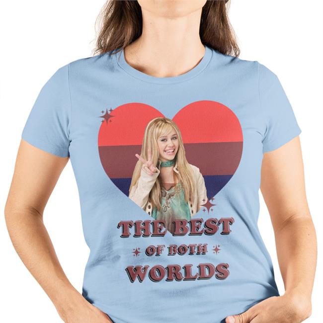 Hannah Montana The Best Of Both Worlds Tee The Best Of Both Worlds Sweatshirt