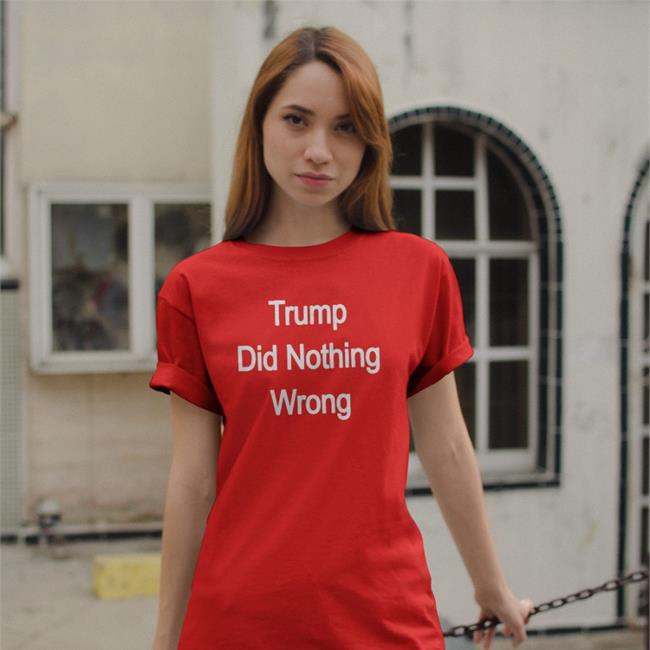 Trump Did Nothing Wrong Sweatshirts