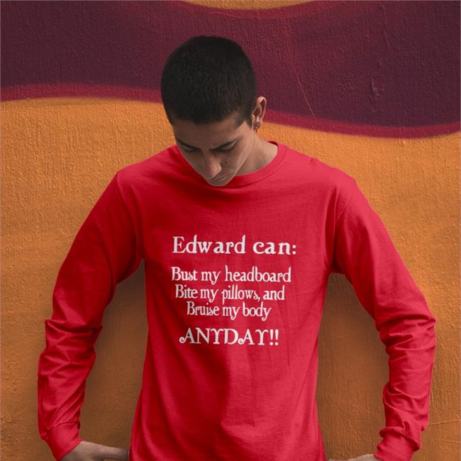 Twilight Shitposting Edward Can Bust My Headboard Bite My Pillows, And Bruise My Body Anyday Shirt Black