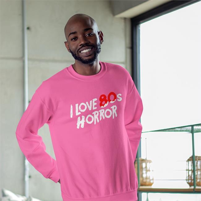 I Love 80S Horror Sweatshirt