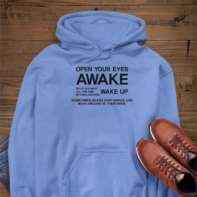 Red Poorly Translated Shirts Open Your Eyes Awake Shirt