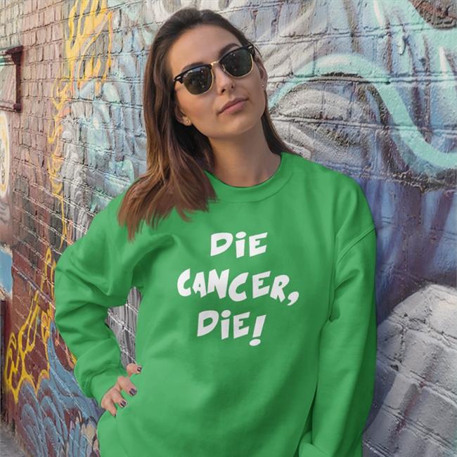 Die Cancer Die Tees
