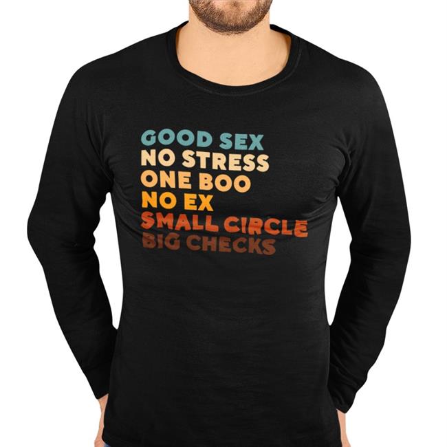 Good Sex No Stress One Boo No Ex Small Circle Big Checks Shirt Advobarryroux Uyajola99