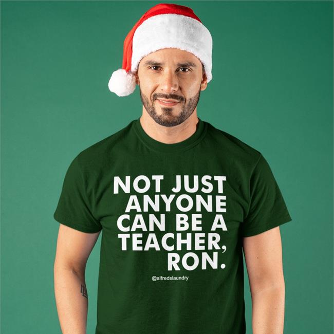 Not Just Anyone Can Be A Teacher Ron Cap Katie Hathaway DuvalSchools