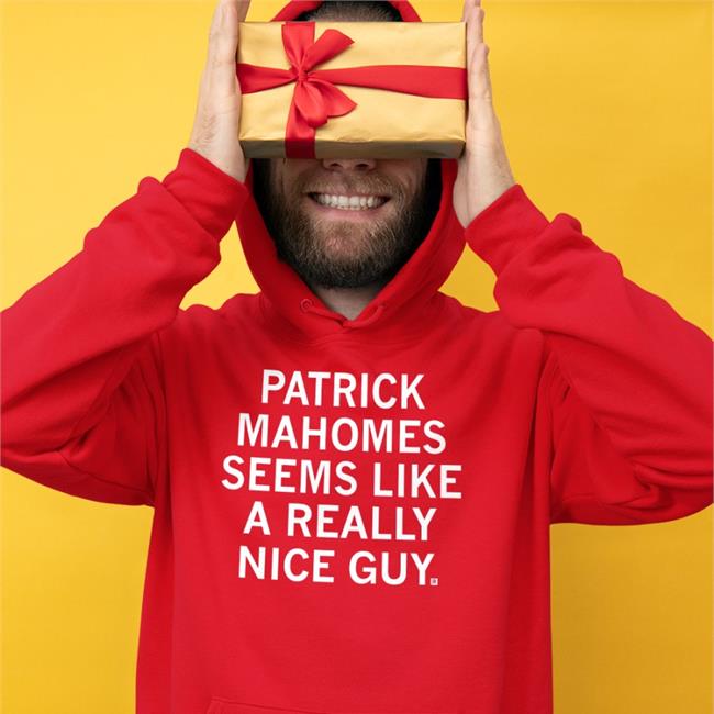 Ray Gun Patrick Mahomes Seems Like A Really Nice Guy Long Sleeve T-Shirt Raygunsite Store