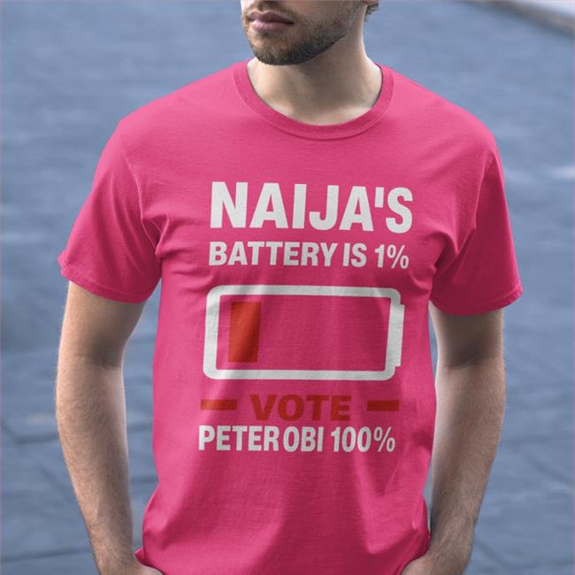 Drpenking Naija's Battery Shirt Doctor Penking Peter Obi