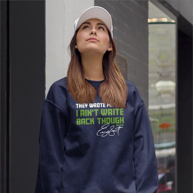 Seattle Seahawks Genosmith They Wrote Me Off I Ain't Write Back Through Shirt