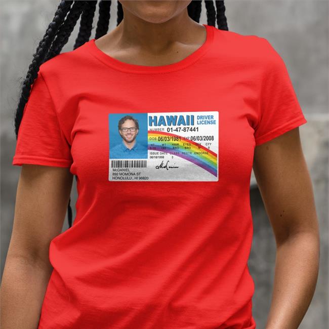 Jason Mccourty Mcdaniel Hawaii Driver License T Shirt Mike Mcdaniel