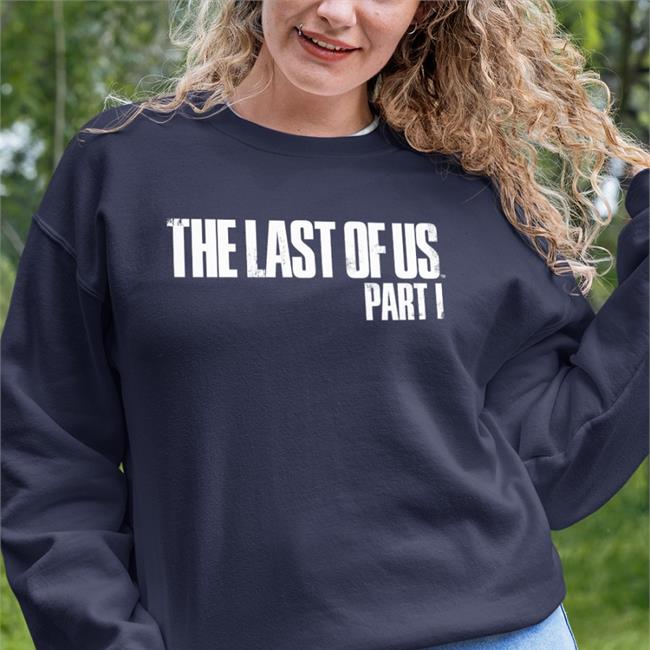 The Last Of Us Part 1 Shirt