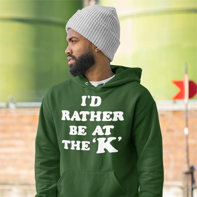 I'd Rather Be At The K T Shirt