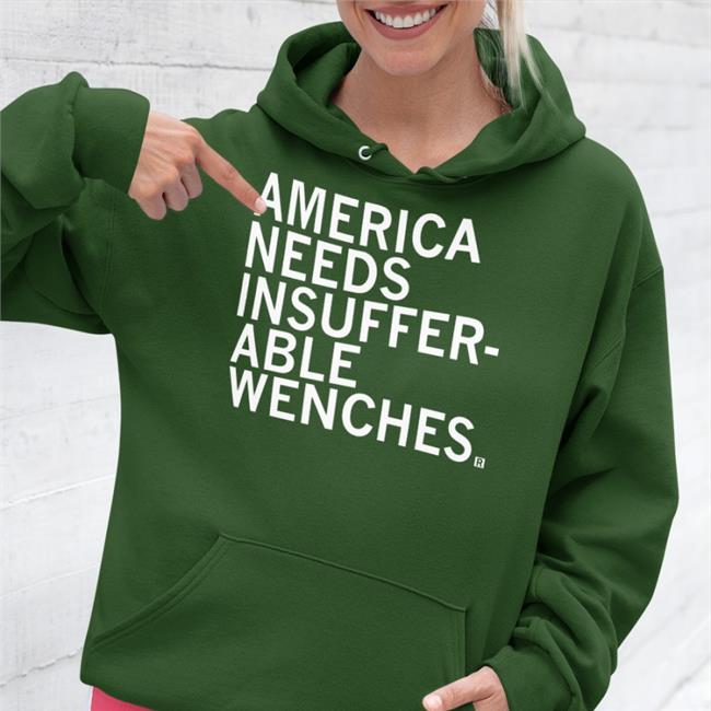 Mallory Mcmorrow America Needs Insufferable Wenches Shirt