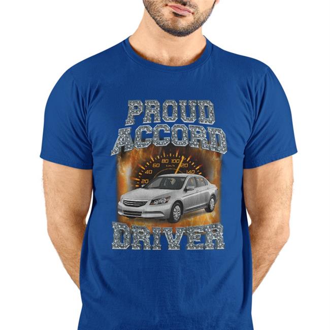 Proud Accord Driver Shirt Swag Stimulus Swagstimulus Store