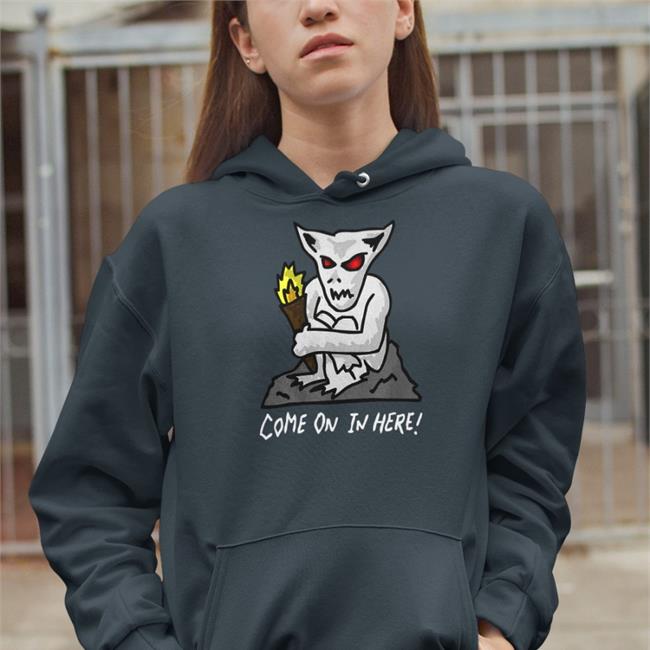 Come On In Here Shirt Grey